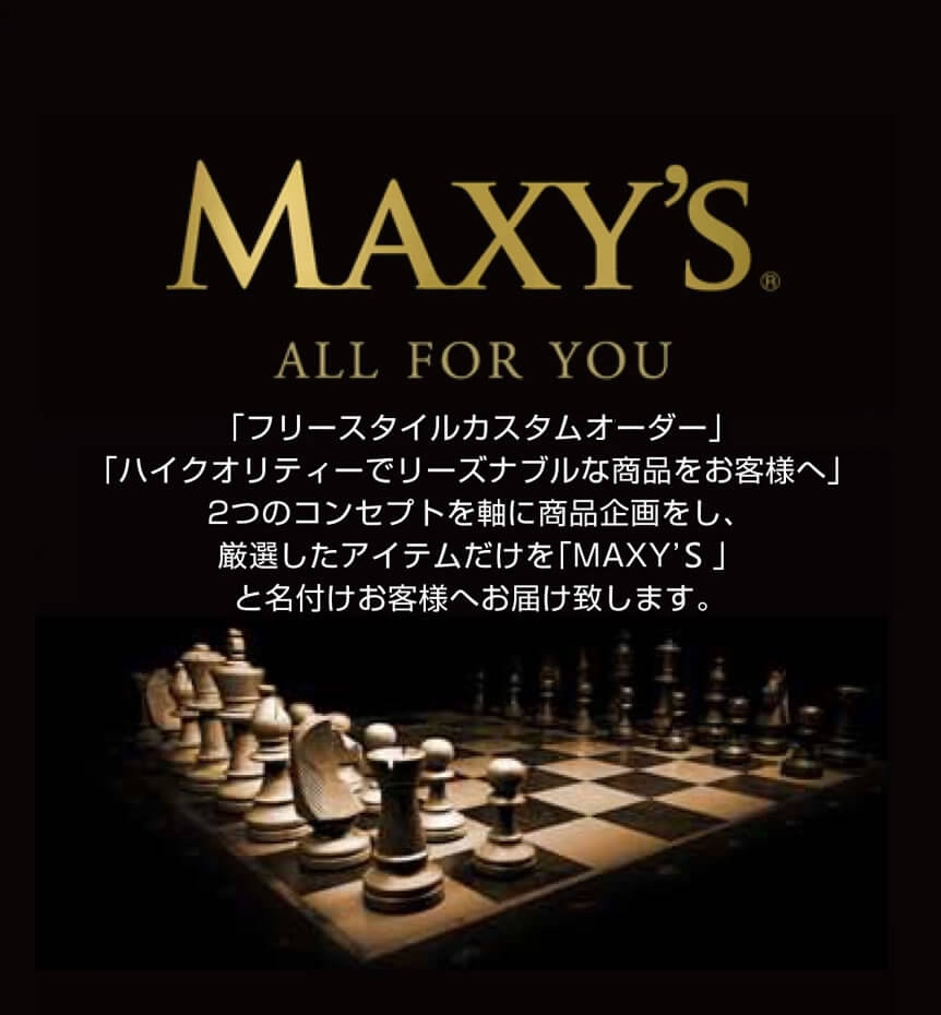 MAXY'Sについて